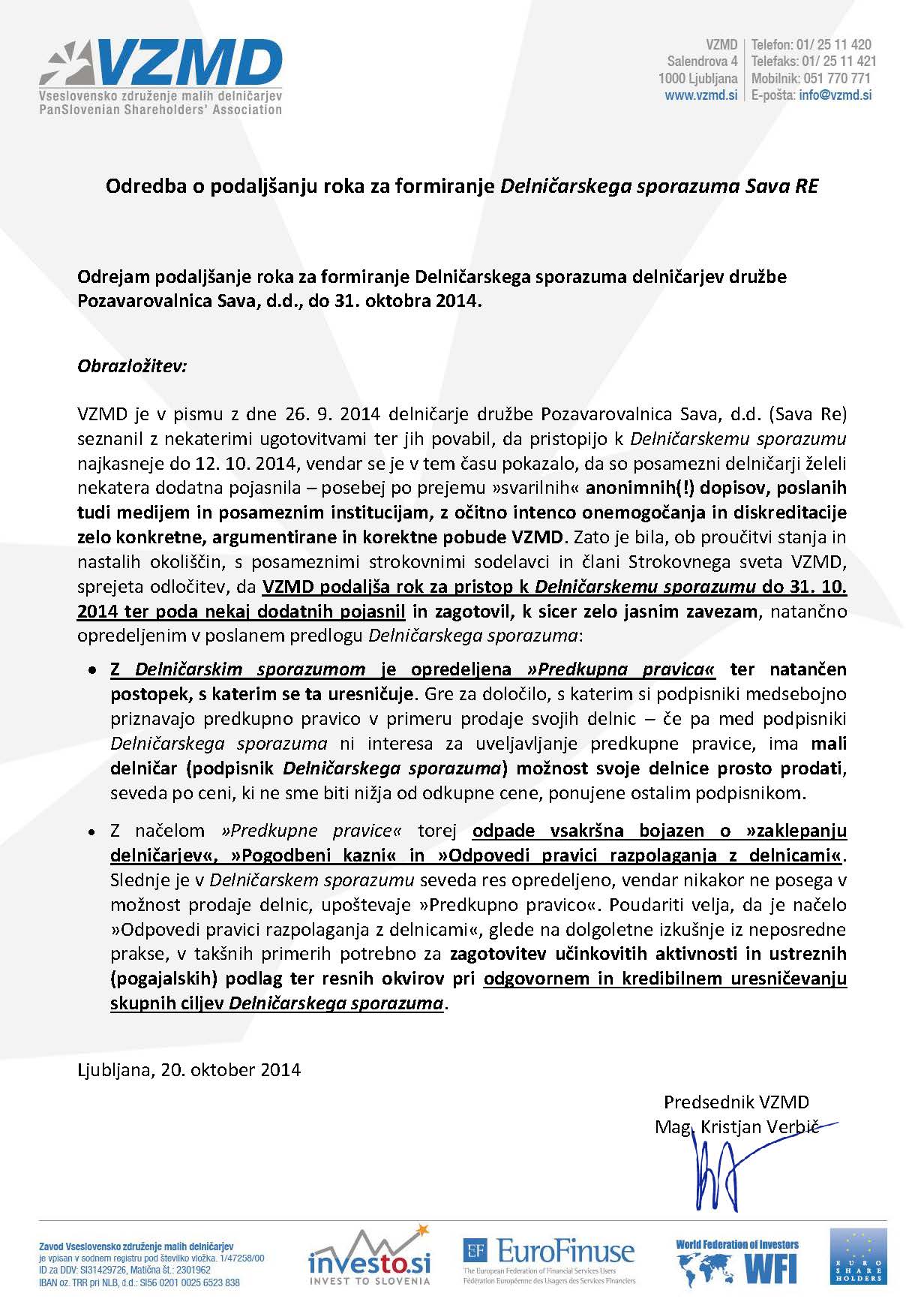 Odredba o podaljšanju roka za formiranje Delničarskega sporazuma Sava RE 20okt 2014