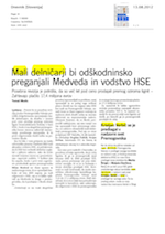 Mali delni_arji_bi_od_kodninsko_preganjali_Medveda_in_vodstvo_HSE