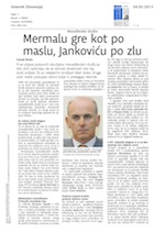 Mermalu gre_kot_po_maslu_Jankoviću_po_zlu