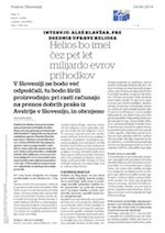 Helios bo_imel_čez_pet_let_milijardo_evrov_prihodkov
