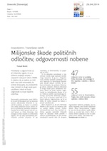 Milijonske škode_političnih_odločitev_odgovornosti_nobene
