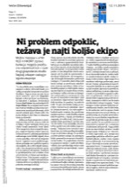 Ni problem_odpoklic_težava_je_najti_boljšo_ekipo