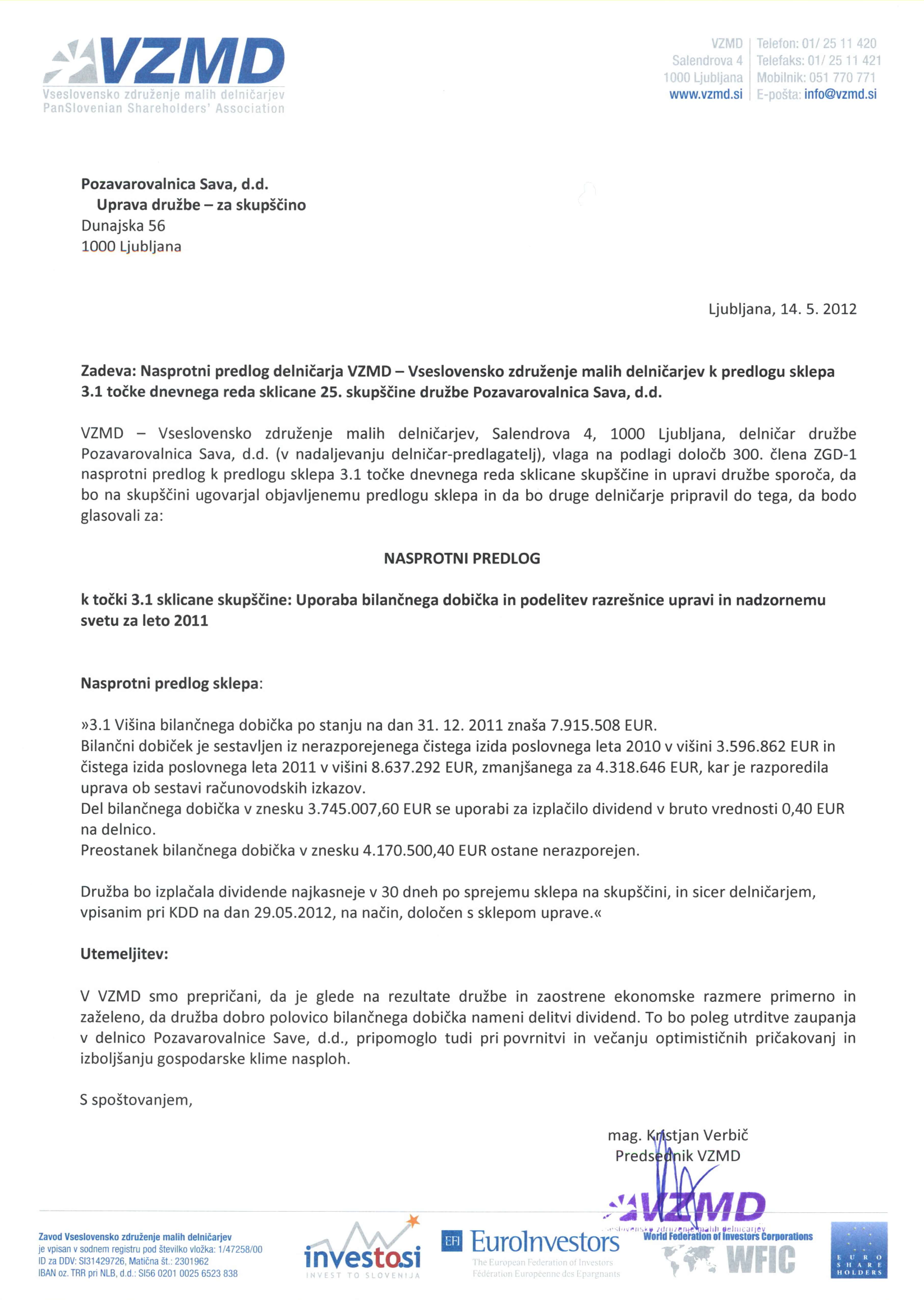 Sava RE - Nasprotni predlog delničarja VZMD - Vseslovensko združenje malih deležnikov - 15.5.2012