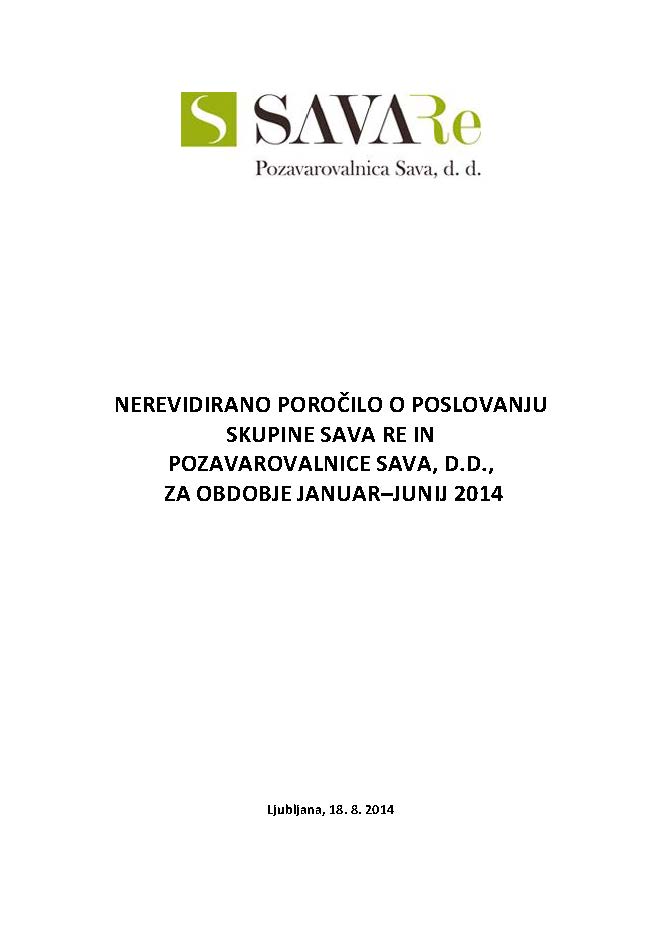 Sava Re_Poročilo_o_poslovanju_1-6_2014_Page_01