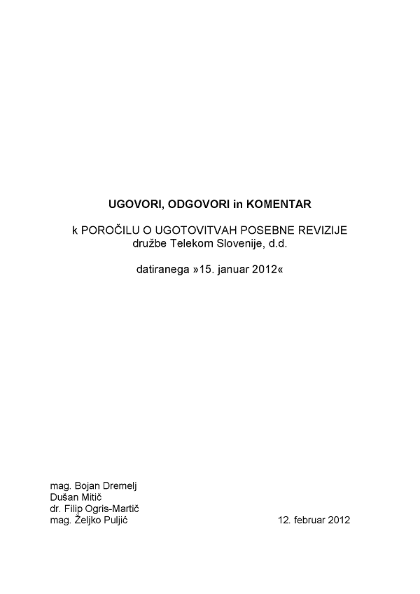 UGOVORI, ODGOVORI_in_KOMENTAR_k_POROCILU_O_UGOTOVITVAH_POSEBNE_REVIZIJE_druzbe_Telekom_Slovenije,_d.d._datiranega_15._januar_2012